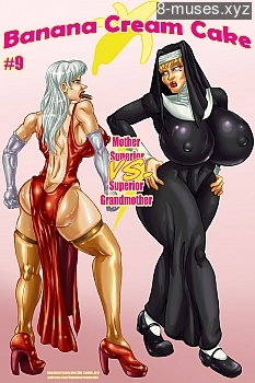 Banana Cream Cake 9 – Mother Superior VS Superior Grandmother Free xxx Comics