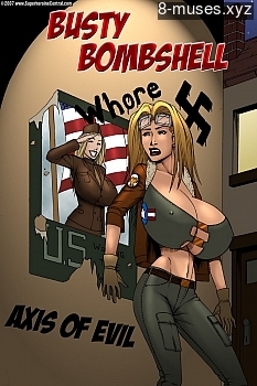 Busty Bombshell – Axis Of Evil My Hentia
