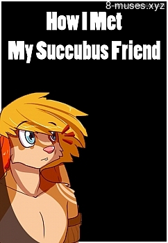 How I Met My Succubus Friend XXX comic