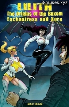 Lilith 1 – The Origins Of The Buxom Enchantress And Xore comics porn