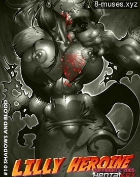 Lilly Heroine 10 – Shadows And Blood Cartoon Sex Comix