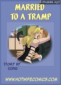 8 muses comic Married To A Tramp image 1 
