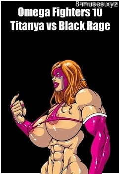8 muses comic Omega Fighters 10 - Titanya vs Black Rage image 1 
