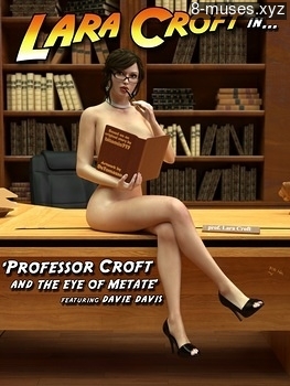 Professor Croft And The Eye Of Metate Erotica Comics