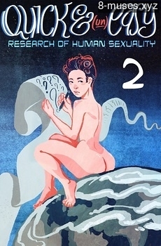 Quick And Easy – Research Of Human Sexuality 2 hentaicomics