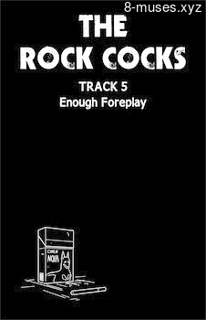 The Rock Cocks 5 – Enough Foreplay
